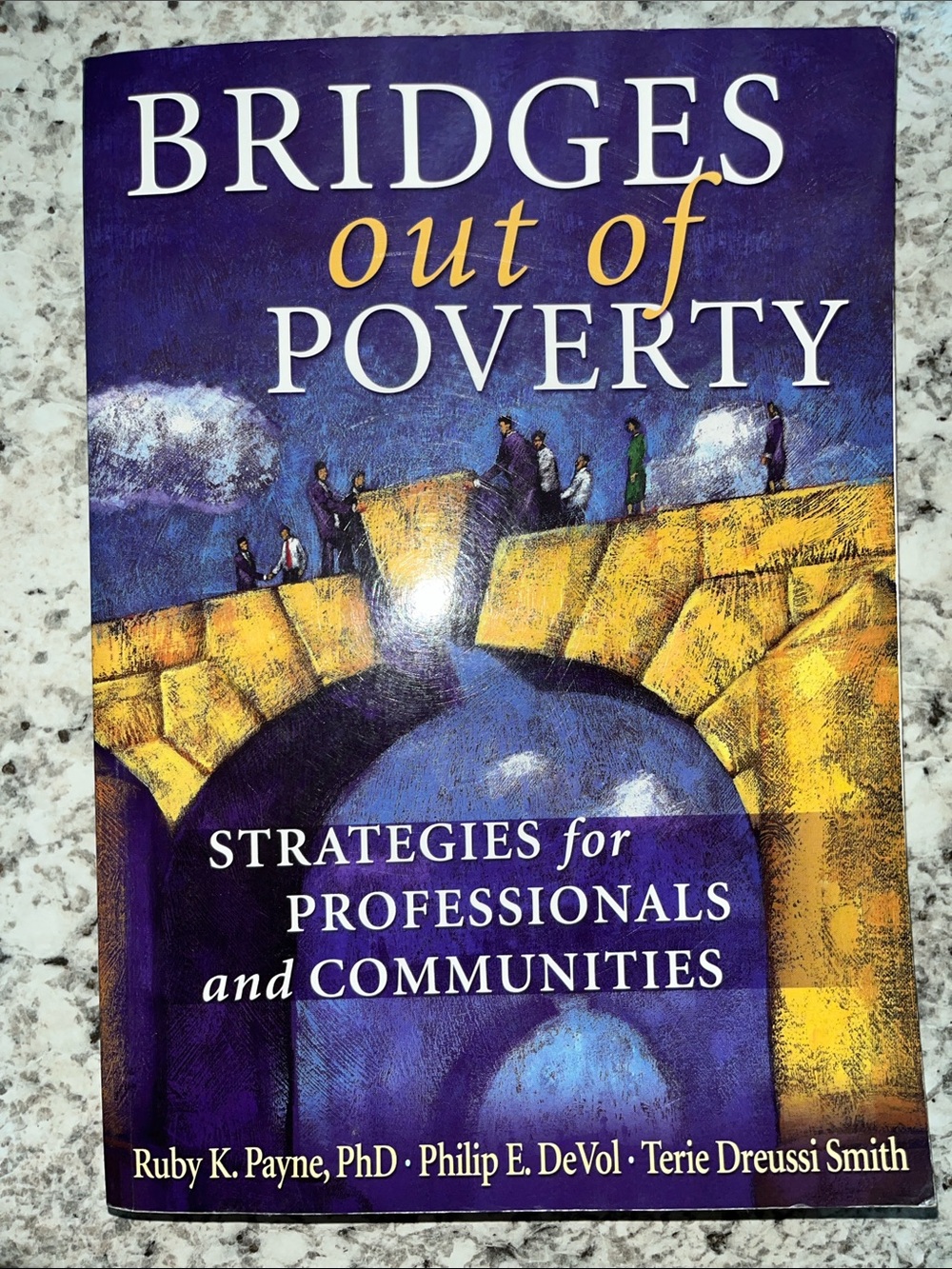 Bridges Out of Poverty - Strategies for Professionals and Communities